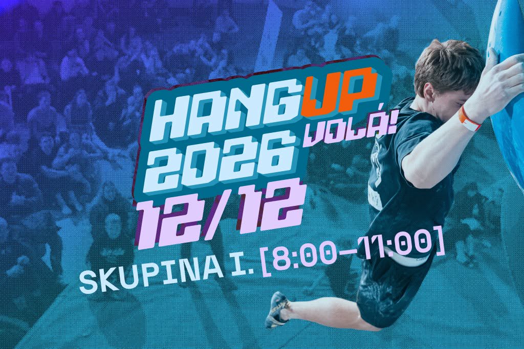 HangUp 12.12. kvalifikace I: 8:00 - 11:00 - 12. 12. 2026 08:00 - 11:00