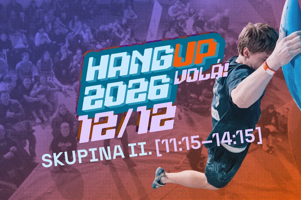 HangUp 12.12. kvalifikace II: 11:15 - 14:15 - 12. 12. 2026 11:15 - 14:15